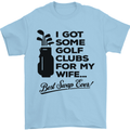 Golf Clubs for My Wife Gofing Golfer Funny Mens T-Shirt Cotton Gildan Light Blue