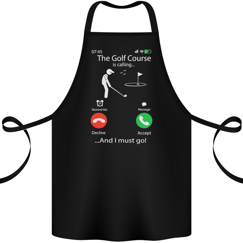 Golf Is Calling Golfer Golfing Funny Cotton Apron 100% Organic Black