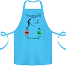 Golf Is Calling Golfer Golfing Funny Cotton Apron 100% Organic Turquoise