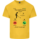Golf Is Calling Golfer Golfing Funny Kids T-Shirt Childrens Yellow