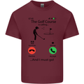 Golf Is Calling Golfer Golfing Funny Mens Cotton T-Shirt Tee Top Maroon