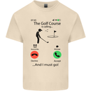 Golf Is Calling Golfer Golfing Funny Mens Cotton T-Shirt Tee Top Natural