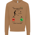 Golf Is Calling Golfer Golfing Funny Mens Sweatshirt Jumper Caramel Latte