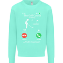 Golf Is Calling Golfer Golfing Funny Mens Sweatshirt Jumper Peppermint