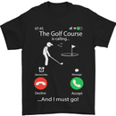 Golf Is Calling Golfer Golfing Funny Mens T-Shirt Cotton Gildan Black