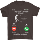 Golf Is Calling Golfer Golfing Funny Mens T-Shirt Cotton Gildan Dark Chocolate