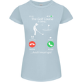 Golf Is Calling Golfer Golfing Funny Womens Petite Cut T-Shirt Light Blue