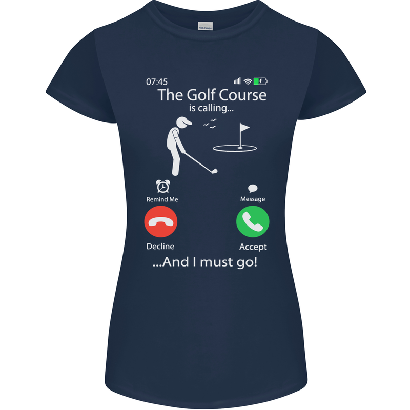 Golf Is Calling Golfer Golfing Funny Womens Petite Cut T-Shirt Navy Blue