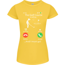 Golf Is Calling Golfer Golfing Funny Womens Petite Cut T-Shirt Yellow