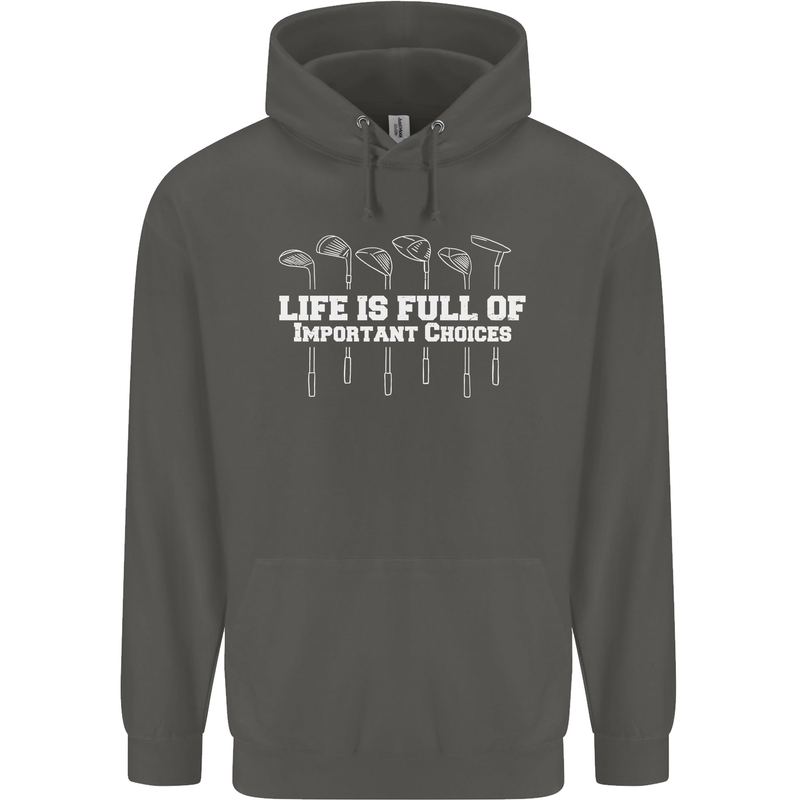 Golf Life's Full of Important Choices Funny Childrens Kids Hoodie Storm Grey