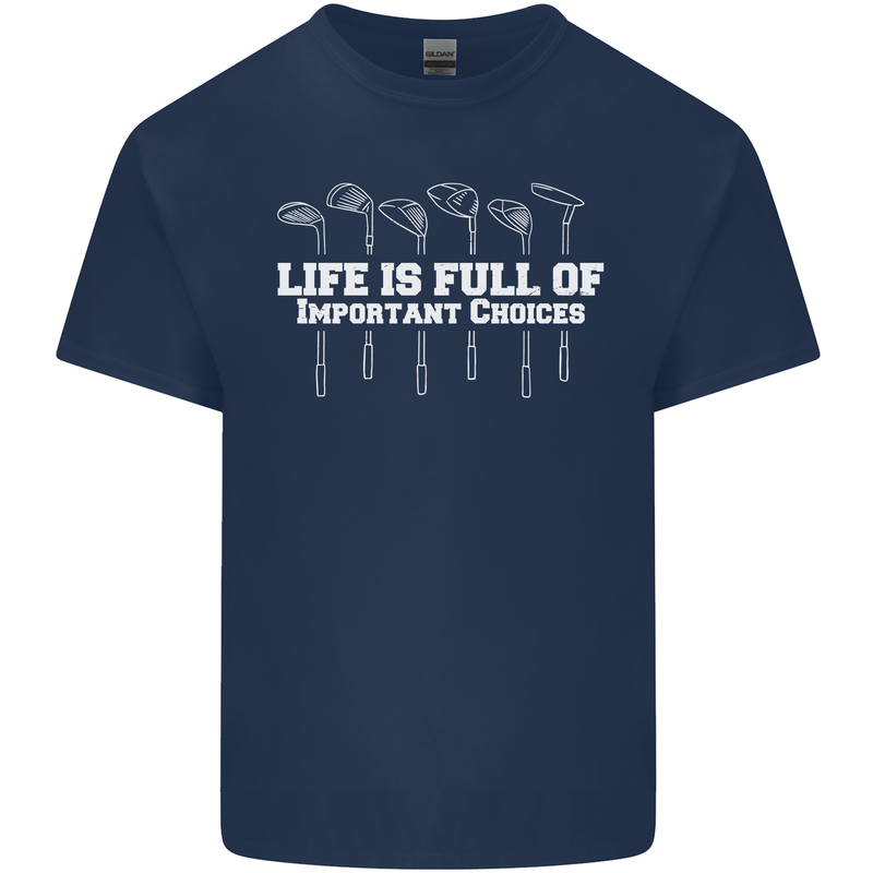 Golf Life's Full of Important Choices Funny Kids T-Shirt Childrens Navy Blue