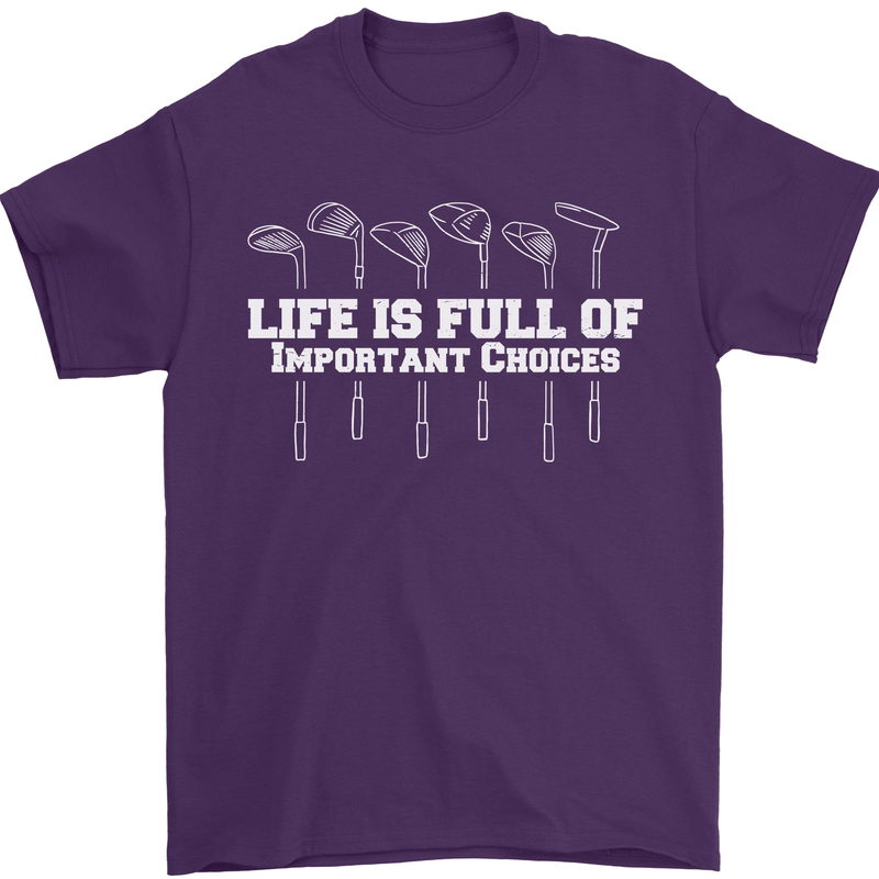 Golf Life's Full of Important Choices Funny Mens T-Shirt Cotton Gildan Purple