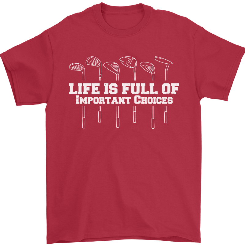 Golf Life's Full of Important Choices Funny Mens T-Shirt Cotton Gildan Red