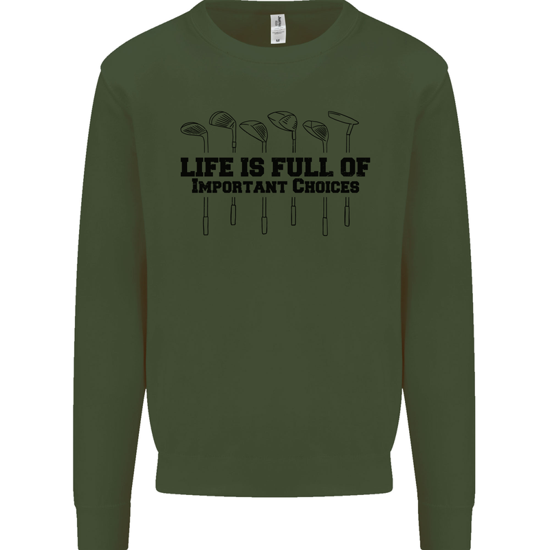 Golf Life's Important Choices Funny Golfing Mens Sweatshirt Jumper Forest Green
