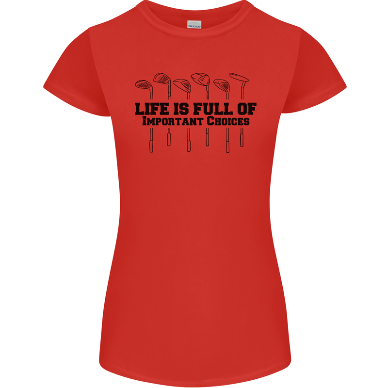 Golf Life's Important Choices Funny Golfing Womens Petite Cut T-Shirt Red
