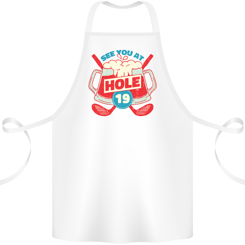 Golf See You at Hole Funny 19th Hole Beer Cotton Apron 100% Organic White