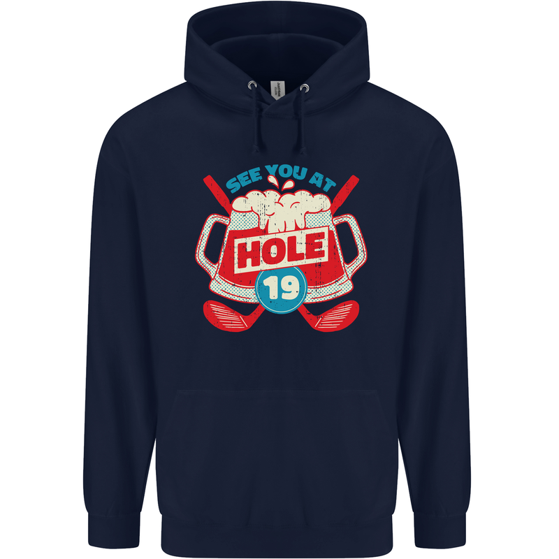 Golf See You at Hole Funny 19th Hole Beer Mens 80% Cotton Hoodie Navy Blue