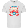 Golf See You at Hole Funny 19th Hole Beer Mens Cotton T-Shirt Tee Top White
