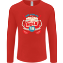 Golf See You at Hole Funny 19th Hole Beer Mens Long Sleeve T-Shirt Red
