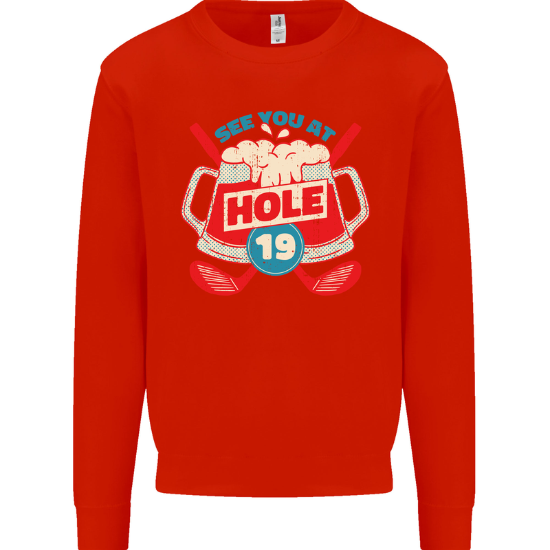 Golf See You at Hole Funny 19th Hole Beer Mens Sweatshirt Jumper Bright Red