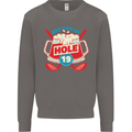 Golf See You at Hole Funny 19th Hole Beer Mens Sweatshirt Jumper Charcoal