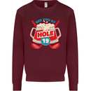 Golf See You at Hole Funny 19th Hole Beer Mens Sweatshirt Jumper Maroon