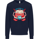 Golf See You at Hole Funny 19th Hole Beer Mens Sweatshirt Jumper Navy Blue