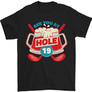 Golf See You at Hole Funny 19th Hole Beer Mens T-Shirt Cotton Gildan Black