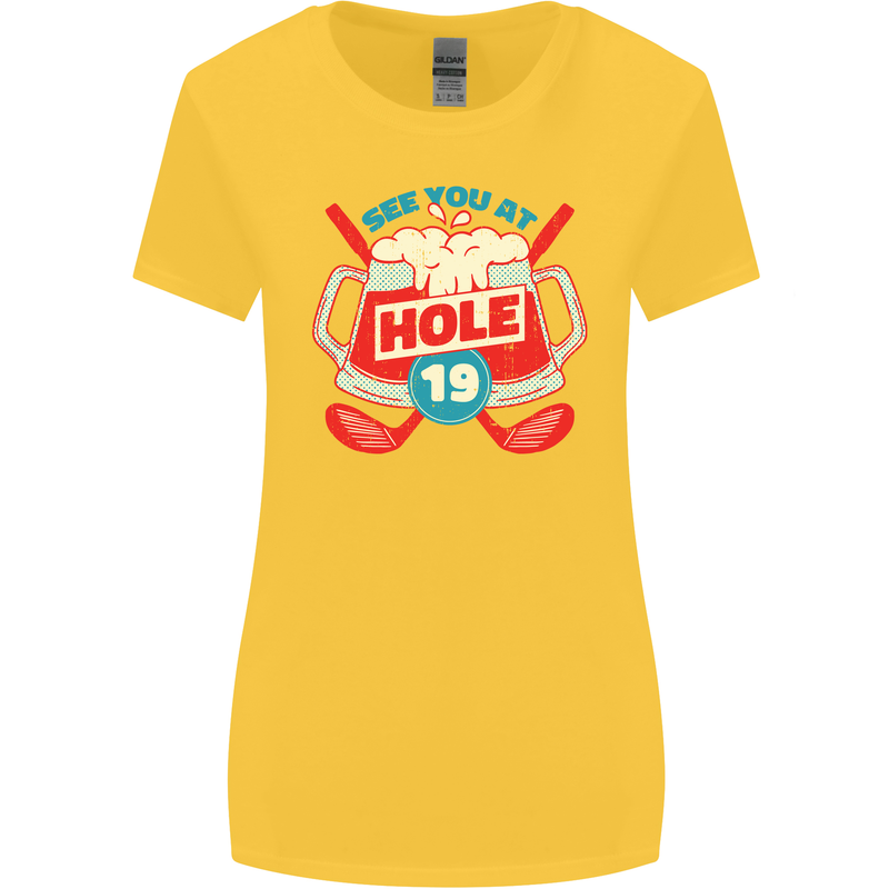 Golf See You at Hole Funny 19th Hole Beer Womens Wider Cut T-Shirt Yellow
