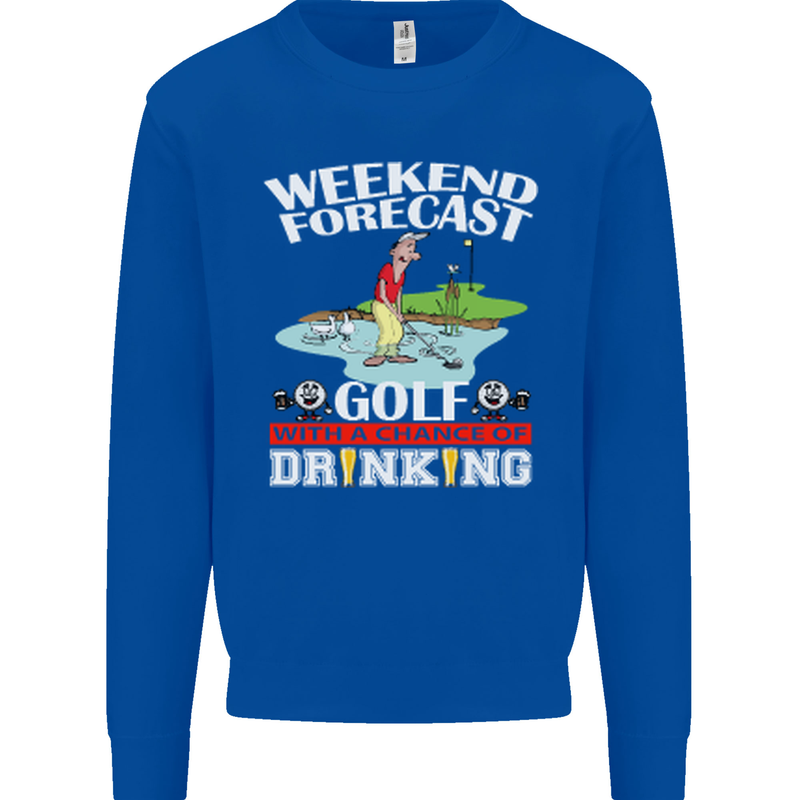 Golf Weekend Golfer Alcohol Beer Funny Mens Sweatshirt Jumper Royal Blue