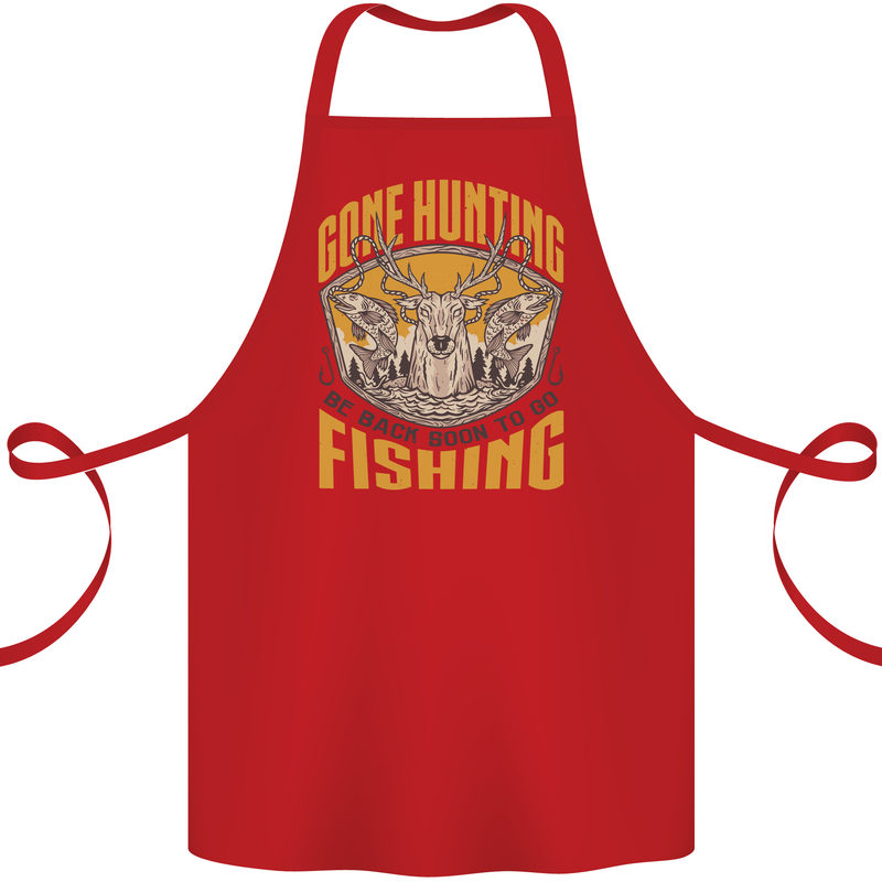 Gone Hunting Then Fishing Funny Hunter Cotton Apron 100% Organic Red