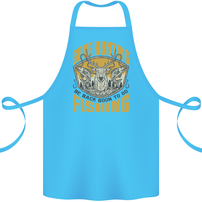 Gone Hunting Then Fishing Funny Hunter Cotton Apron 100% Organic Turquoise