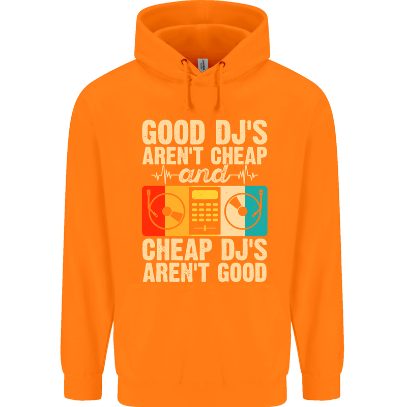 Good DJs Aren't Cheap Funny DJing Childrens Kids Hoodie Orange