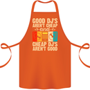 Good DJs Aren't Cheap Funny DJing Cotton Apron 100% Organic Orange