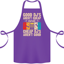 Good DJs Aren't Cheap Funny DJing Cotton Apron 100% Organic Purple
