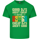 Good DJs Aren't Cheap Funny DJing Kids T-Shirt Childrens Irish Green