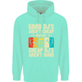 Good DJs Aren't Cheap Funny DJing Mens 80% Cotton Hoodie Peppermint