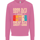 Good DJs Aren't Cheap Funny DJing Mens Sweatshirt Jumper Azalea