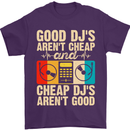 Good DJs Aren't Cheap Funny DJing Mens T-Shirt 100% Cotton Purple