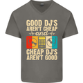Good DJs Aren't Cheap Funny DJing Mens V-Neck Cotton T-Shirt Charcoal