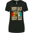 Good DJs Aren't Cheap Funny DJing Womens Wider Cut T-Shirt Black