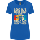 Good DJs Aren't Cheap Funny DJing Womens Wider Cut T-Shirt Royal Blue