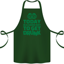 Good Day to Get Drunk St. Patrick's Day Cotton Apron 100% Organic Forest Green