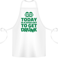 Good Day to Get Drunk St. Patrick's Day Cotton Apron 100% Organic White