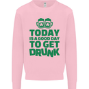Good Day to Get Drunk St. Patrick's Day Mens Sweatshirt Jumper Light Pink