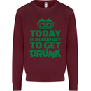 Good Day to Get Drunk St. Patrick's Day Mens Sweatshirt Jumper Maroon