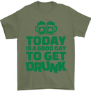 Good Day to Get Drunk St. Patrick's Day Mens T-Shirt Cotton Gildan Military Green