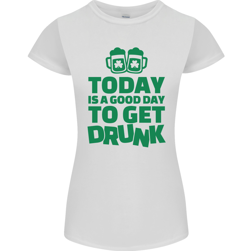 Good Day to Get Drunk St. Patrick's Day Womens Petite Cut T-Shirt White