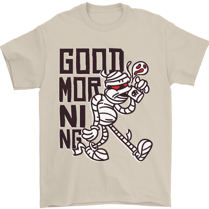 Good Morning Mummy Coffee Halloween Mens T-Shirt 100% Cotton Sand