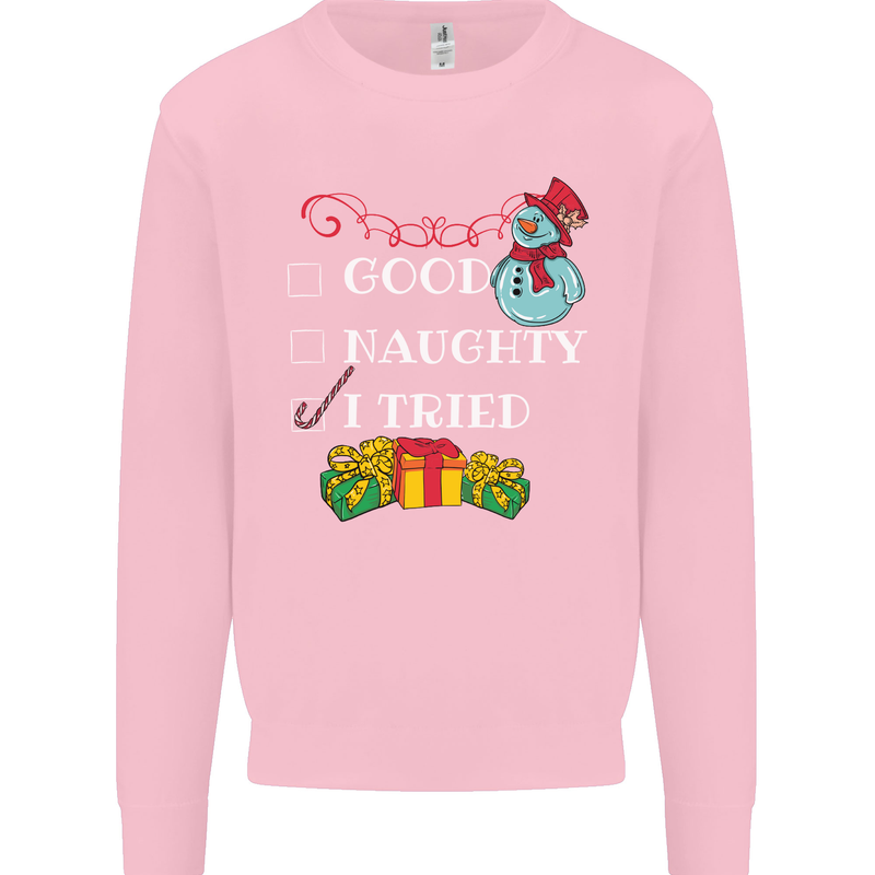 Good Naughty I Tried Funny Christmas Xmas Kids Sweatshirt Jumper Light Pink